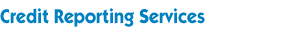 Credit Reporting Services